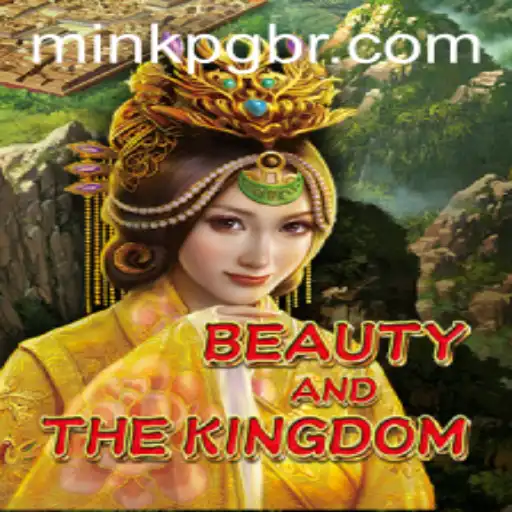 Discover the Enchantment of BeautyAndTheKingdom: A Comprehensive Guide